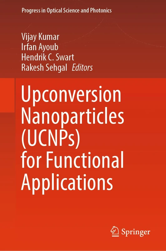Springer Upconversion Nanoparticles (UCNPs) for Functional Apps