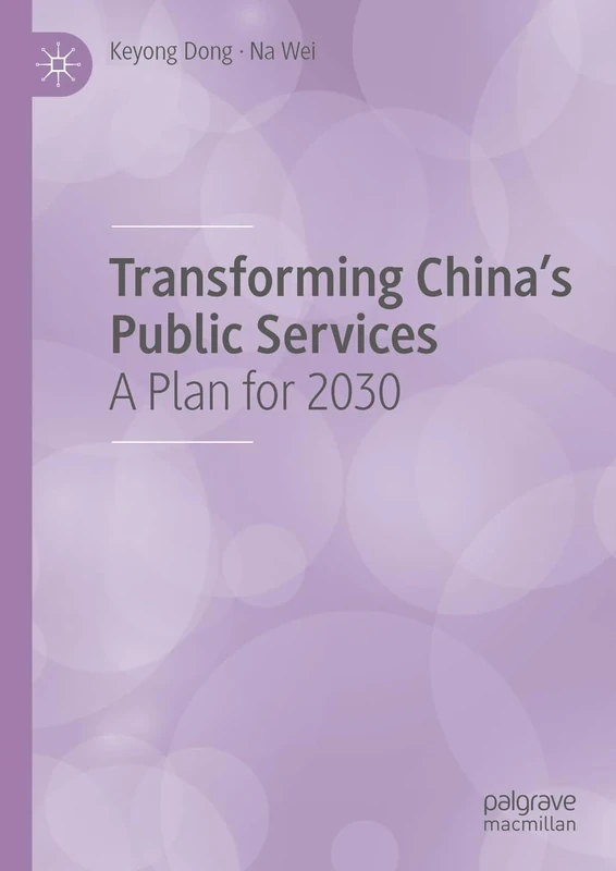 Transforming China's Public Services: A Plan for 2030
