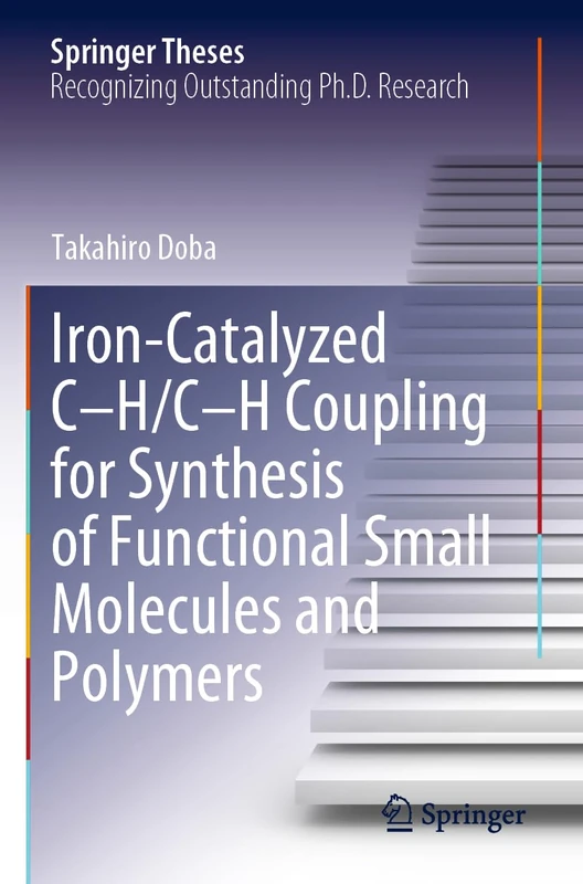 Springer Iron-Catalyzed C-H/C-H Coupling Chemistry Thesis
