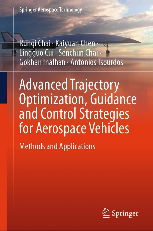 Springer Advanced Trajectory Optimization Aerospace Book