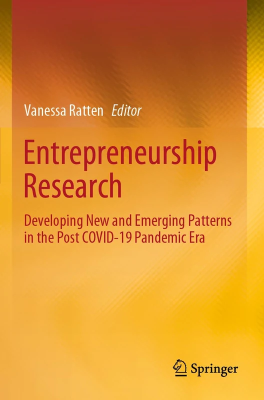 Springer Entrepreneurship Research: Post COVID-19 Era Patterns