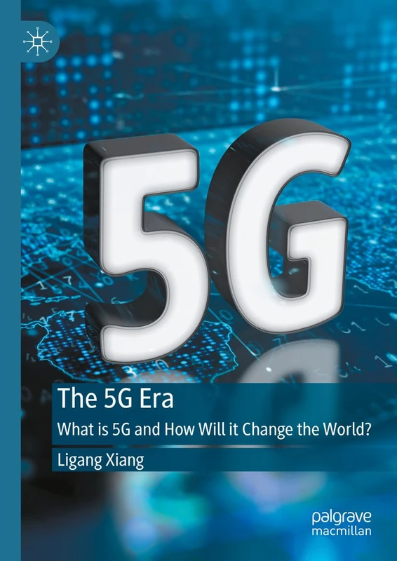 The 5G Era: What is 5G and How Will it Change the World? - Image 1