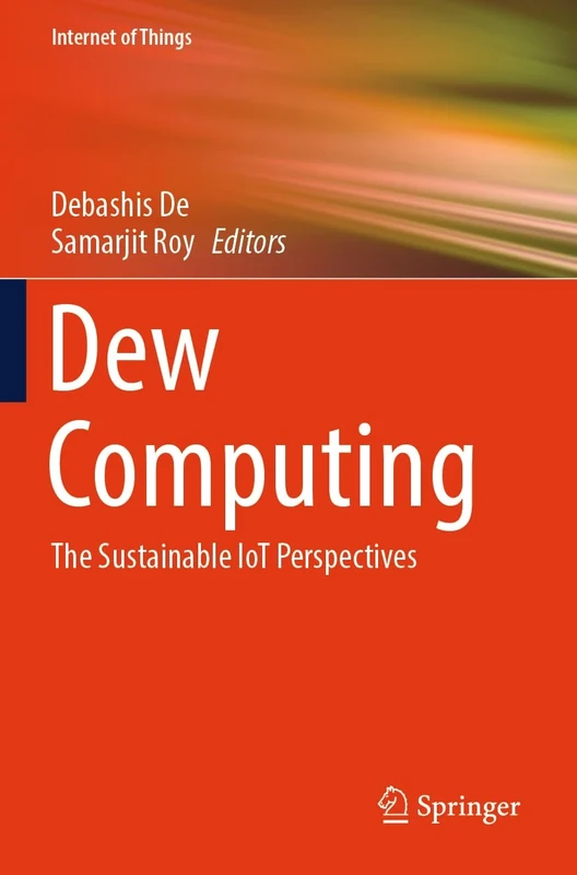 Dew Computing: The Sustainable IoT Perspectives (Internet of Things) - Image 1