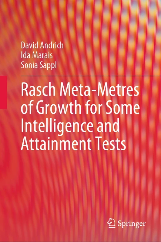 Rasch Meta-Metres of Growth for Some Intelligence and Attainment Tests - Image 1