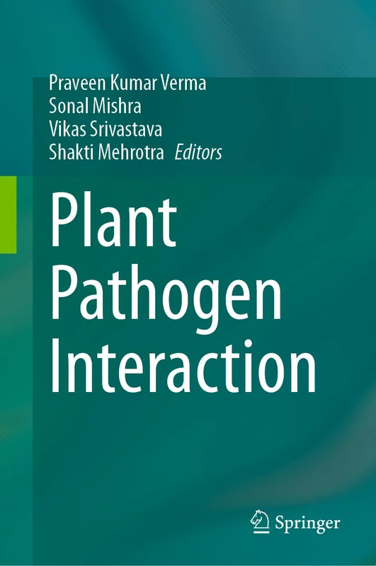 Plant Pathogen Interaction: Insight on Host System