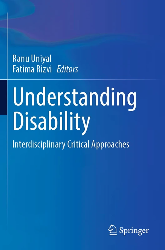 Understanding Disability: Interdisciplinary Critical Approaches