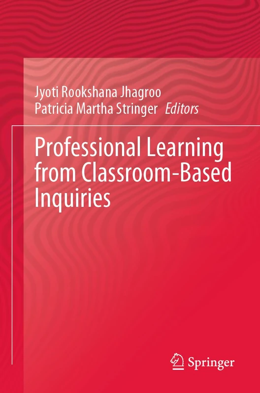 Professional Learning from Classroom-Based Inquiries - Image 1