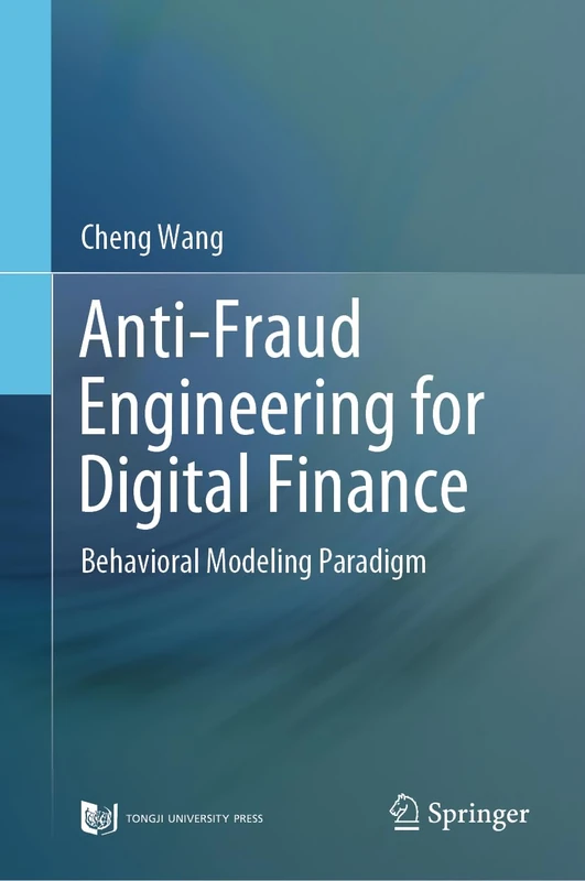 Springer Anti-Fraud Engineering for Digital Finance Book