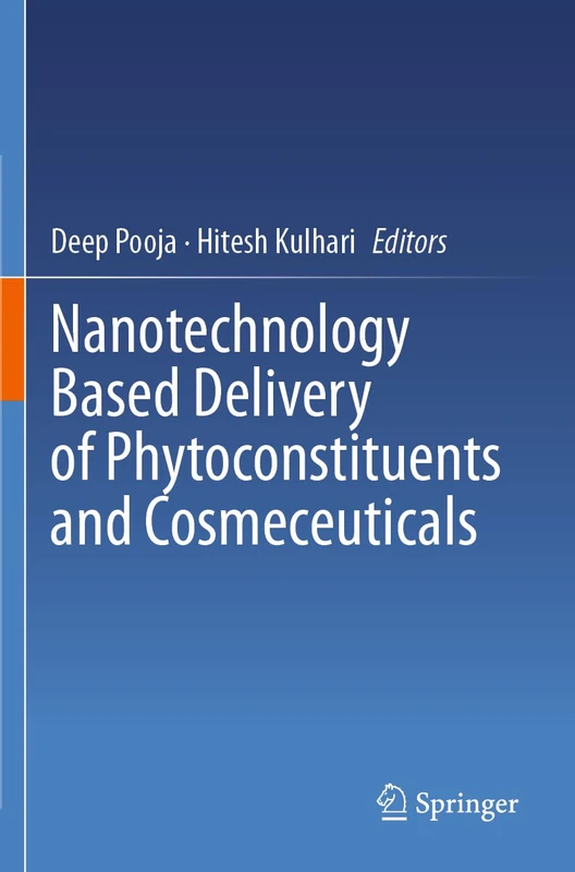 Nanotechnology Based Delivery of Phytoconstituents and Cosmeceuticals
