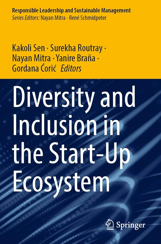 Springer - Diversity and Inclusion in the Start-Up Ecosystem