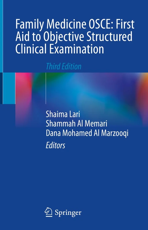 Family Medicine OSCE: First Aid to Objective Structured Clinical Examination: Third Edition