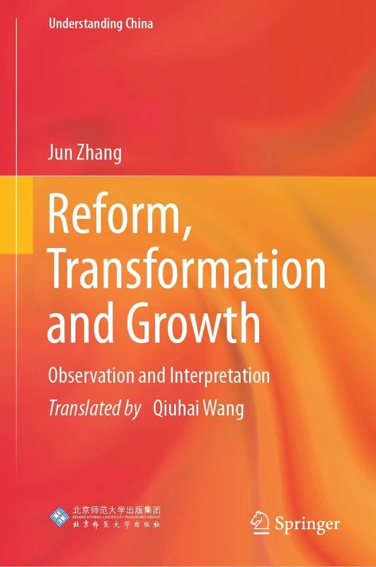 Reform, Transformation and Growth: Observation and Interpretation (Understanding China) - Image 1