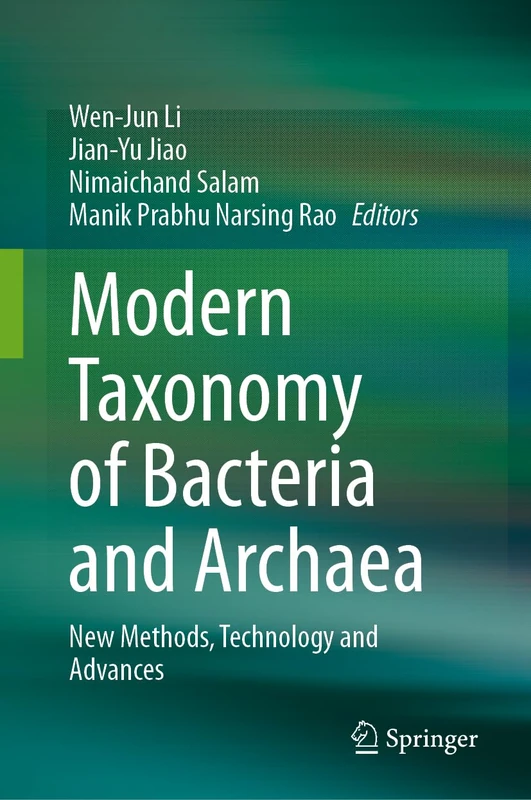 Modern Taxonomy of Bacteria and Archaea: New Methods, Technology and Advances