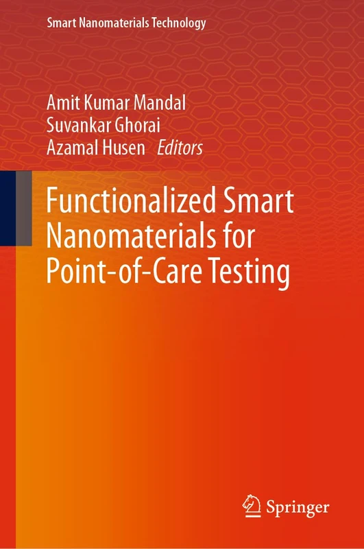 Functionalized Smart Nanomaterials for Point-of-Care Testing (Smart Nanomaterials Technology)