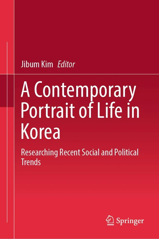 A Contemporary Portrait of Life in Korea: Researching Recent Social and Political Trends