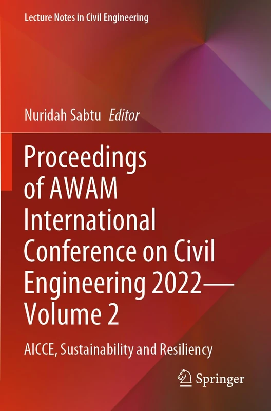Springer AICCE 2022 Volume 2 - Civil Engineering Proceedings