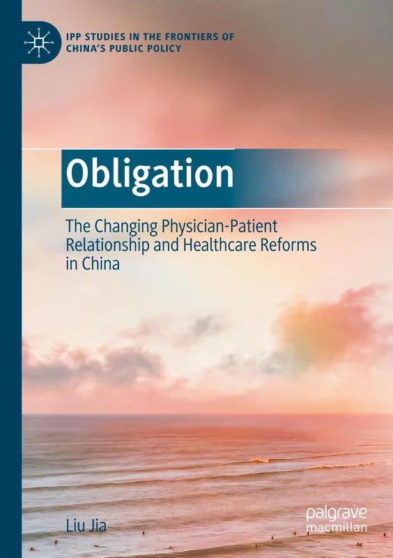 Obligation: Physician-Patient Relationship in China - Macmillan