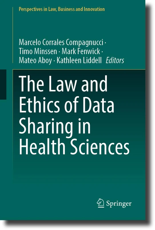 Springer - Law and Ethics of Data Sharing in Health Sciences