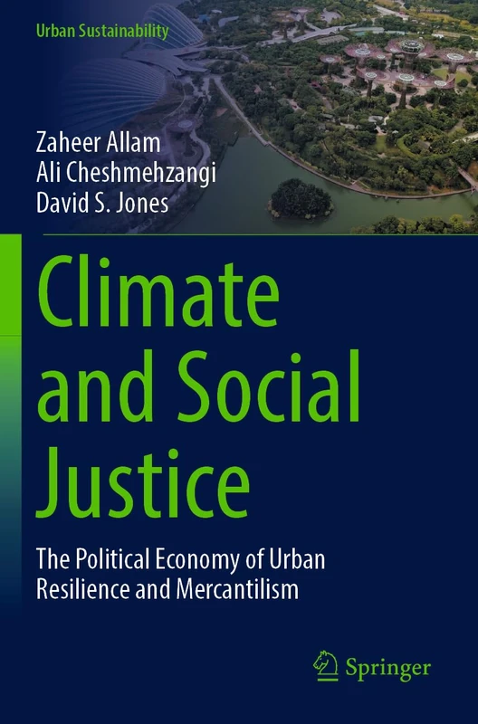 Springer - Climate and Social Justice Urban Resilience Book