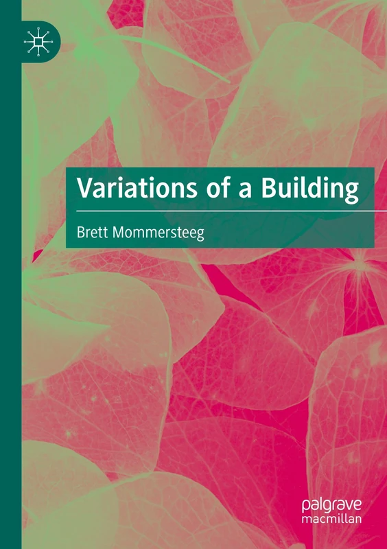 Variations of a Building