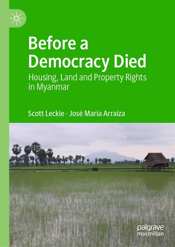 Before a Democracy Died: Housing, Land and Property Rights in Myanmar - Image 1