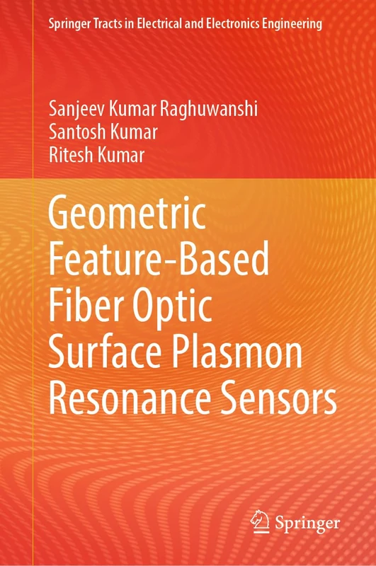 Springer Geometric Fiber Optic SPR Sensors Book