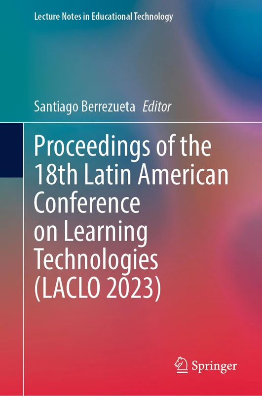 Springer LACLO 2023 - 18th Latin American Learning Technologies
