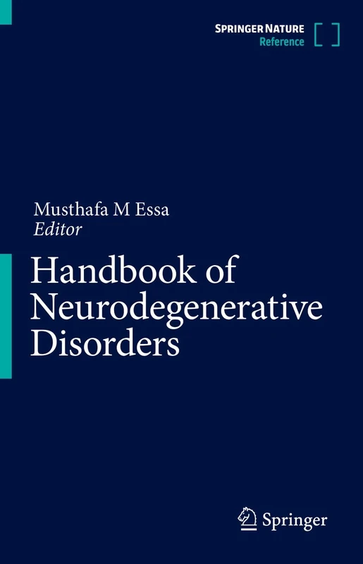 Handbook of Neurodegenerative Disorders