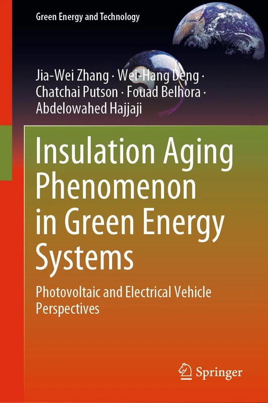Springer - Insulation Aging in Green Energy Systems Book
