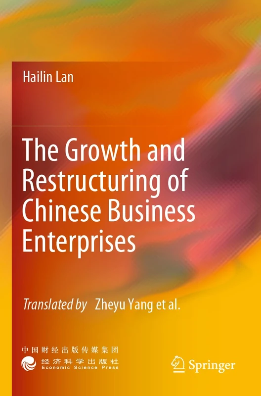 Springer - The Growth and Restructuring of Chinese Business