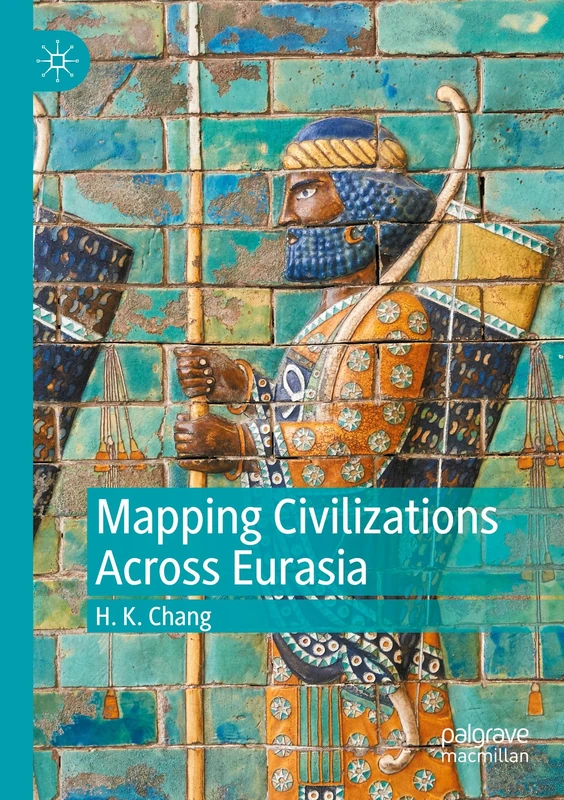 Mapping Civilizations Across Eurasia