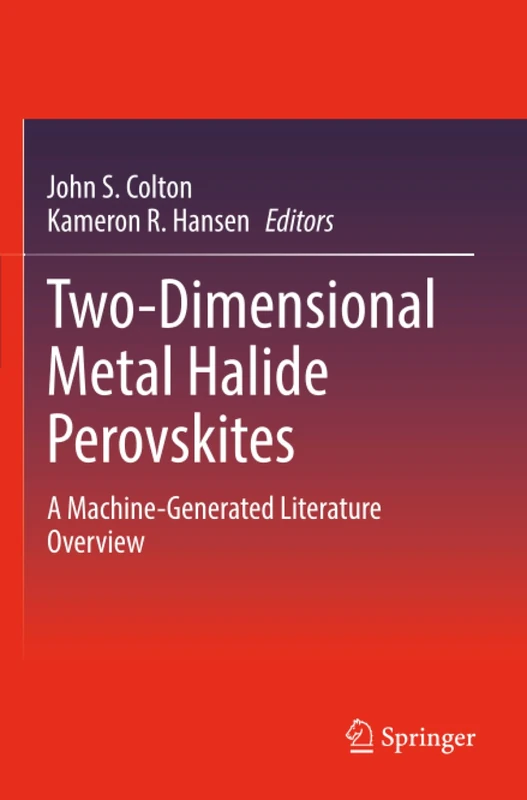 Two-Dimensional Metal Halide Perovskites: A Machine-Generated Literature Overview