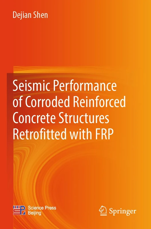 Seismic Performance of Corroded Reinforced Concrete Structures Retrofitted with FRP - Image 1