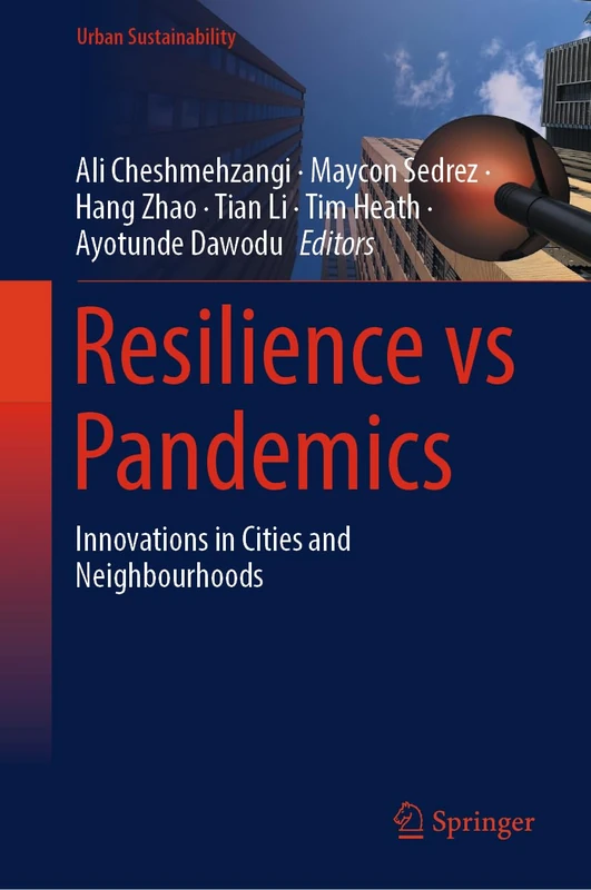Resilience vs Pandemics: Innovations in Cities and Neighbourhoods (Urban Sustainability)