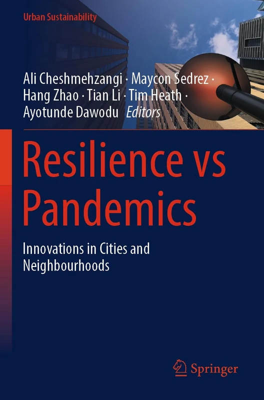Resilience vs Pandemics: Innovations in Cities and Neighbourhoods (Urban Sustainability)