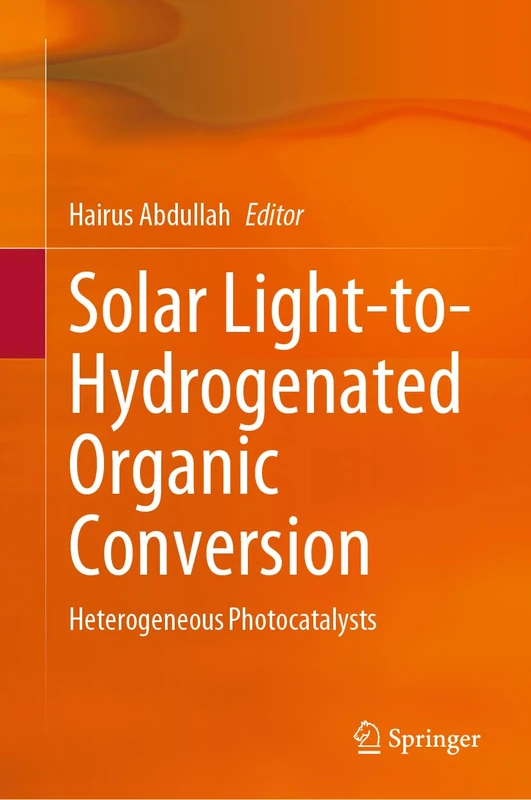 Springer Solar Light-to-Hydrogenated Organic Conversion Book - Image 1