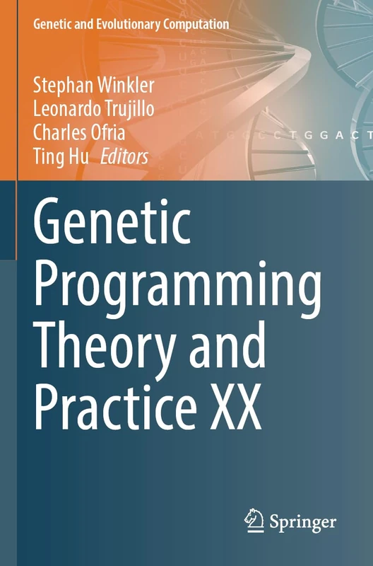 Genetic Programming Theory and Practice XX (Genetic and Evolutionary Computation)