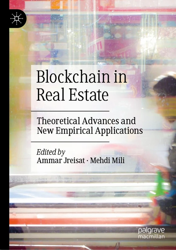 MACMILLAN Blockchain in Real Estate - Academic Book