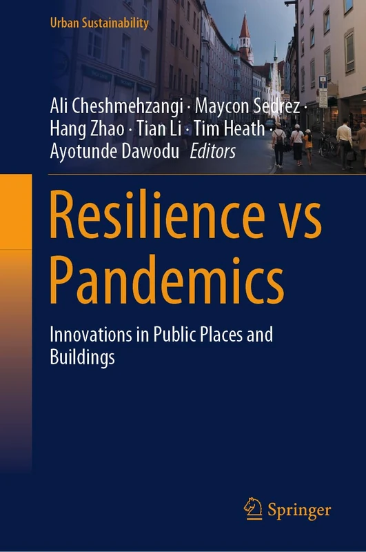 Resilience vs Pandemics: Innovations in Public Places and Buildings (Urban Sustainability)