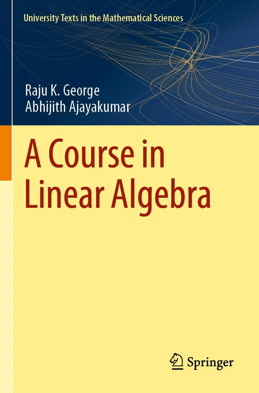 A Course in Linear Algebra (University Texts in the Mathematical Sciences) - Image 1