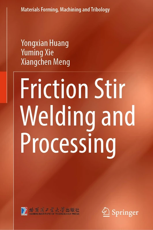 Springer Friction Stir Welding and Processing Book