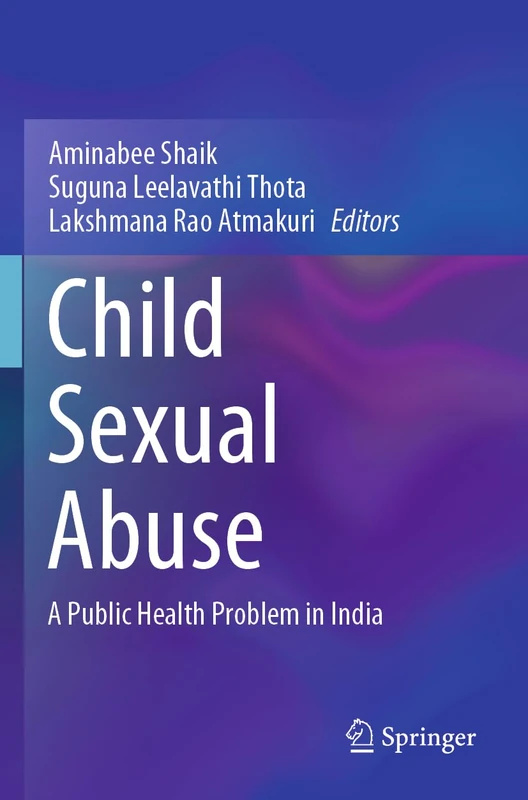 Child Sexual Abuse: A Public Health Problem in India