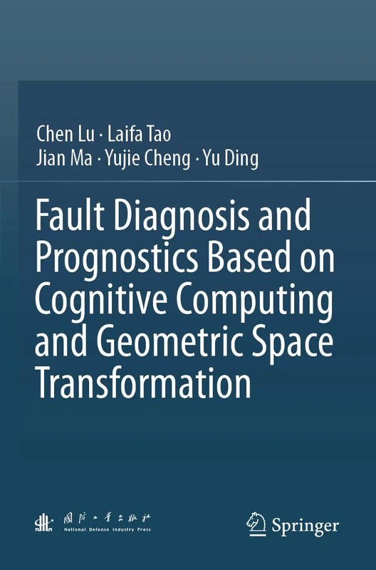 Fault Diagnosis and Prognostics Based on Cognitive Computing and Geometric Space Transformation