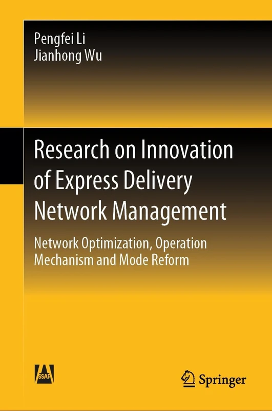 Research on Innovation of Express Delivery Network Management: Network Optimization, Operation Mechanism and Mode Reform - Image 1