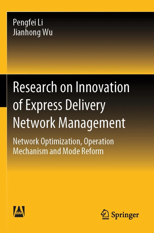 Research on Innovation of Express Delivery Network Management: Network Optimization, Operation Mechanism and Mode Reform