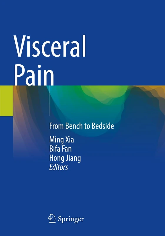 Visceral Pain: From Bench to Bedside