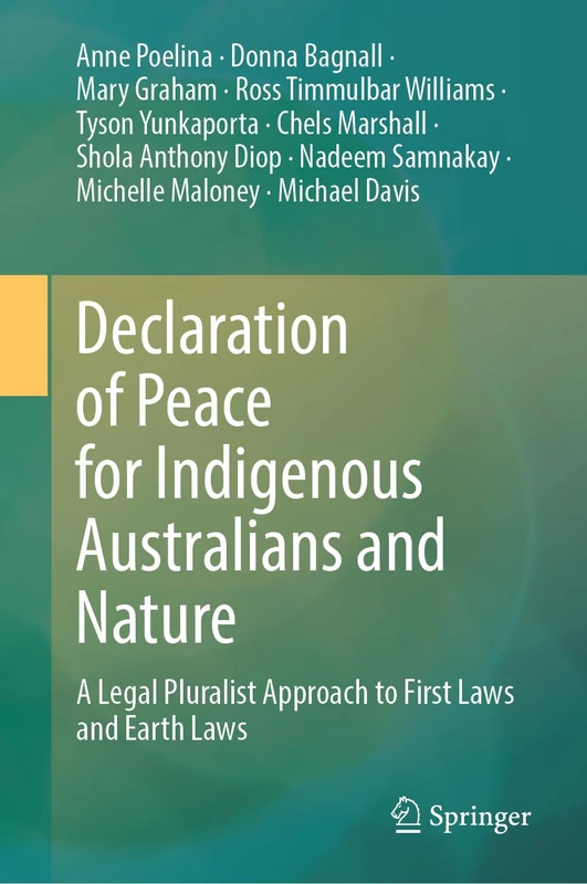 Declaration of Peace for Indigenous Australians and Nature: A Legal Pluralist Approach to First Laws and Earth Laws - Image 1