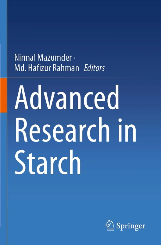 Springer - Advanced Research in Starch - Science Book