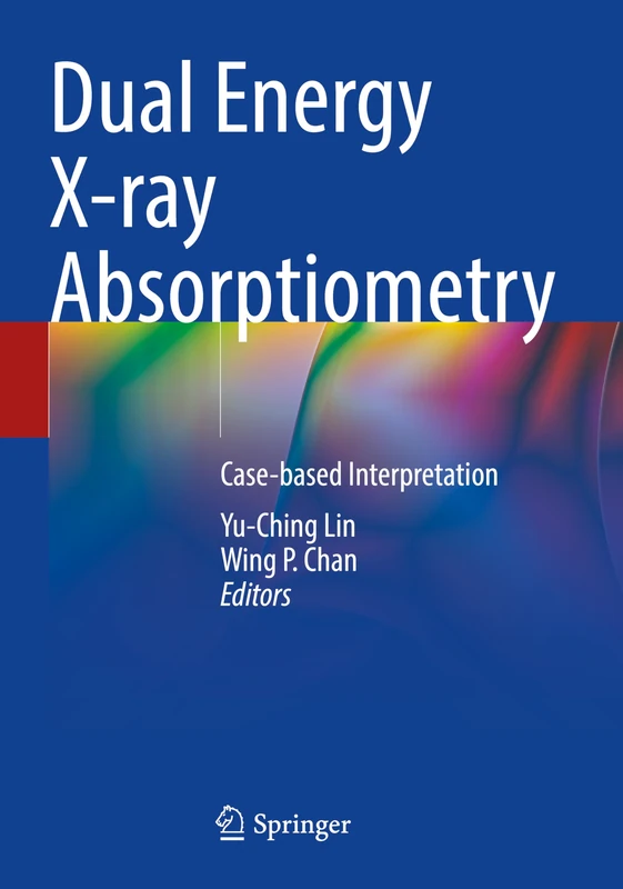 Dual Energy X-ray Absorptiometry: Case-based Interpretation