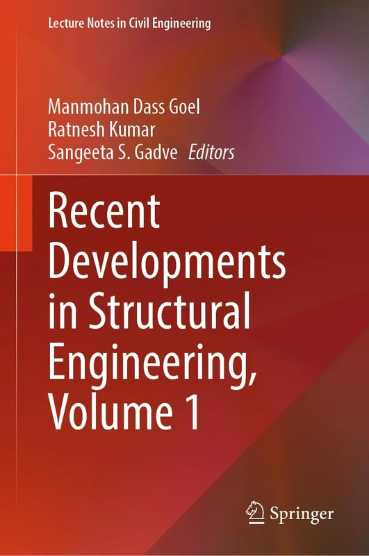 Recent Developments in Structural Engineering, Volume 1: 52 (Lecture Notes in Civil Engineering, 52)